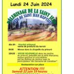 ......Le 24 juin 2024.......:   Fête de Saint Jean Baptiste au Prieuré St Jean de Garguier
